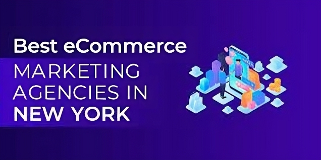 From Brooklyn to Manhattan: Unveiling New York’s Elite Ecommerce Marketers